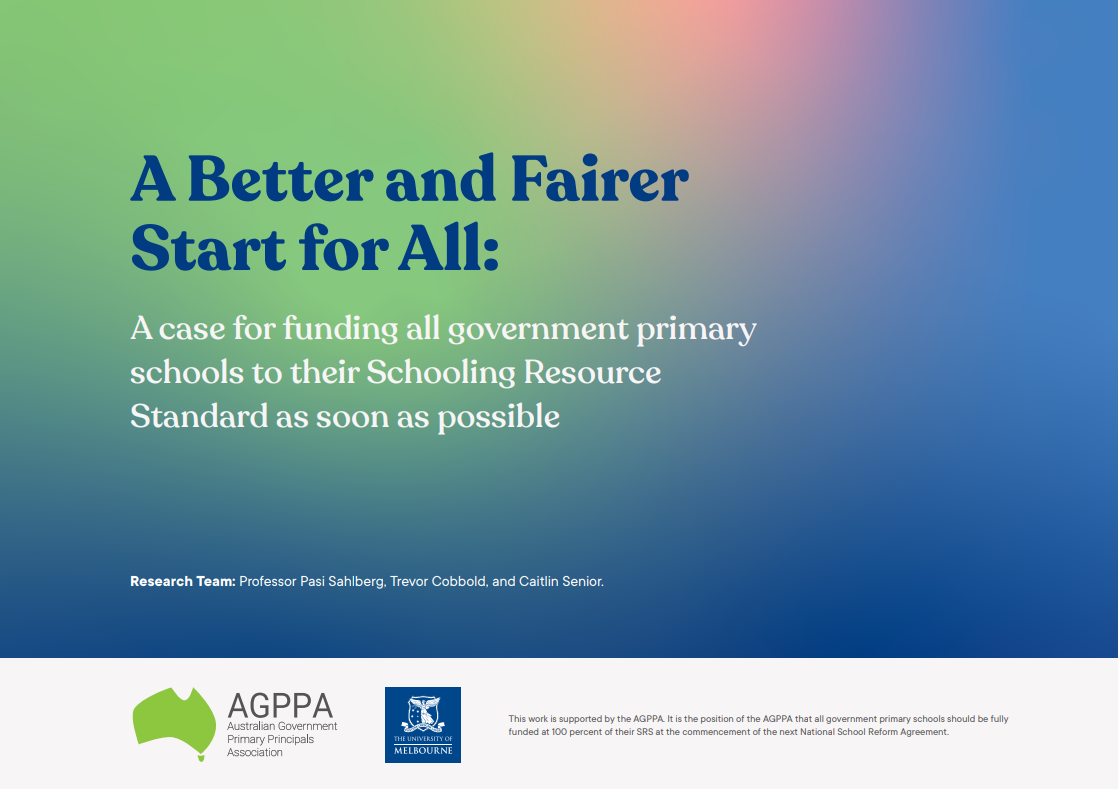 Cover page of AGGPA Report. There is big blue text that reads, 'A Better and Fairer Start for All' against gradient background of blue green. Logos for AGPPA and the university of Melbourne appear at bottom left page.